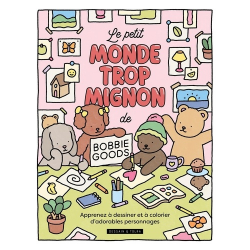 Le petit monde trop mignon de Bobbie Goods - Album