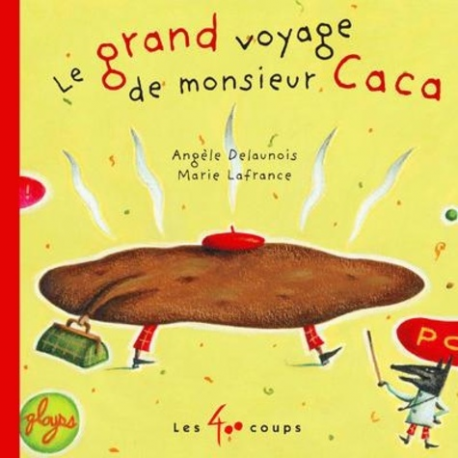 Le grand voyage de monsieur Caca - Album