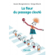 La fleur du passage clouté - Poche
