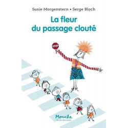 La fleur du passage clouté - Poche