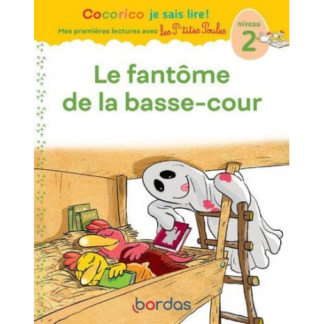 Le fantôme de la basse-cour - Niveau 2 - Grand Format