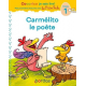 Carmélito le poète - Niveau 1 - Grand Format