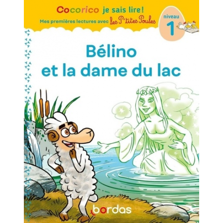 Bélino et la dame du lac - Niveau 1 - Grand Format