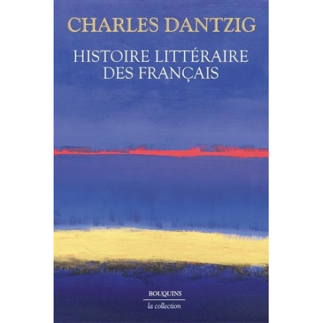 Histoire littéraire des Français - Grand Format