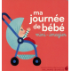 Ma journée de bébé