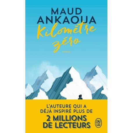 Kilomètre zéro - Le chemin du bonheur - Poche