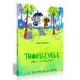 Trouilleville - Livre 1 : La Silencieuse