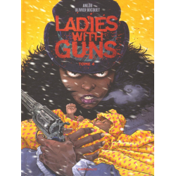 Ladies with guns - Tome 4 - Tome 4