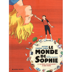 Monde de Sophie (Le) - Tome 2 - La philo de Descartes à nos jours