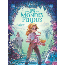 Mondes perdus (Les) - Tome 2 - La danseuse d'Angkor Vat