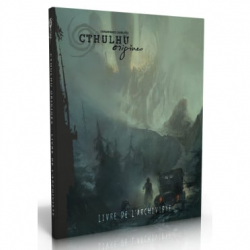 Chroniques Oubliees Cthulhu Origines - Livre de l'Archiviste