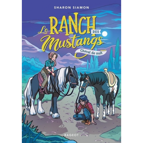 Le ranch des mustangs - Tome 3