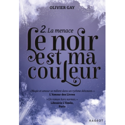 Le noir est ma couleur - Tome 2