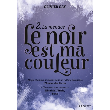 Le noir est ma couleur - Tome 2