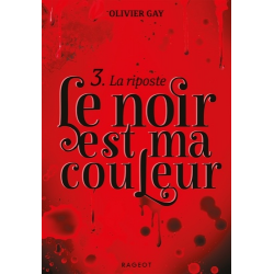 Le noir est ma couleur - Tome 3
