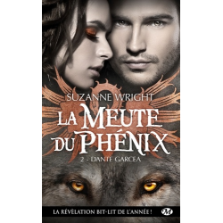 La Meute du Phénix - Tome 2