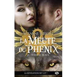 La Meute du Phénix - Tome 8
