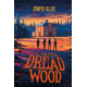 Le collège Dread Wood - Tome 1