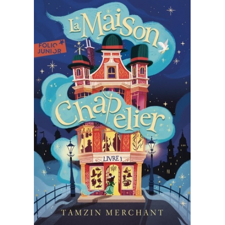 La maison Chapelier - Tome 1