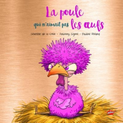 La poule qui n'aimait pas les oeufs - Album