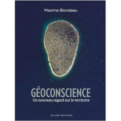 Géoconscience - Un nouveau regard sur le territoire - Grand Format