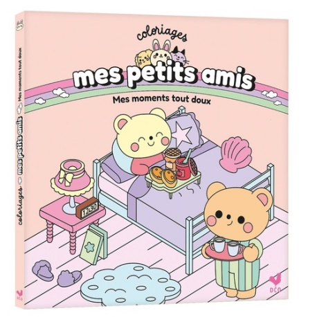 Coloriages mes petits amis : Mes moments tout doux - Album