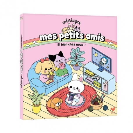 Coloriages mes petits amis : Si bien chez nous ! - Album
