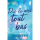 Dis-le-moi tout bas - Grand Format