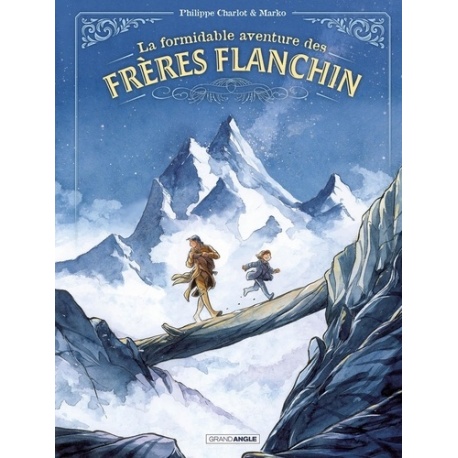 La formidable aventure des frères Flanchin - Album