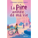 La Pire année de ma vie 1