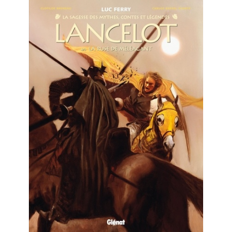 Lancelot - Tome 4