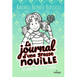 Le journal d'une grosse nouille - Tome 5