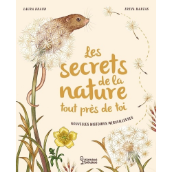 Les secrets de la nature tout près de toi - Nouvelles histoires merveilleuses - Album