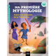 Ma première mythologie - Tome 13