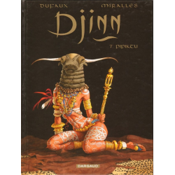 Djinn - Tome 7 - Pipiktu