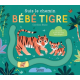 Suis le chemin Bébé Tigre - Album