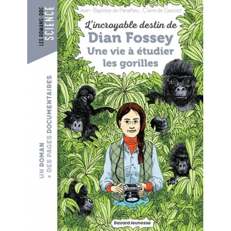 L'incroyable destin de Dian Fossey - Une vie à étudier les gorilles