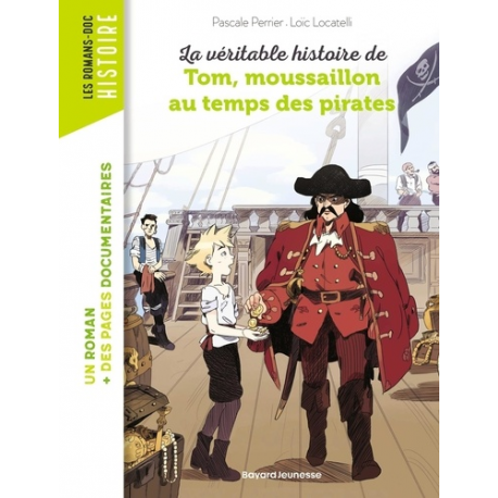 La véritable histoire de Tom- qui embarqua sur un bateau pirate 