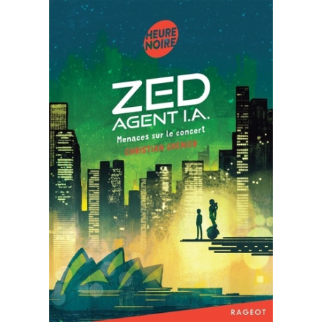 Zed- agent I.A. - Tome 1