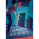 La maison aux secrets - Grand Format