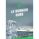 Le dernier ours - Grand Format