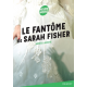 Le fantôme de Sarah Fisher - Poche