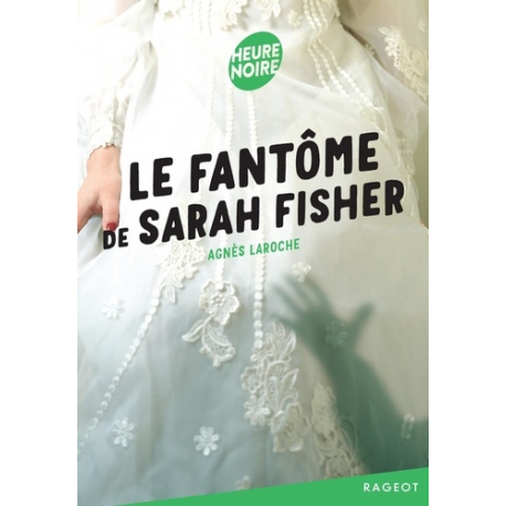 Le fantôme de Sarah Fisher - Poche