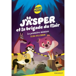 Jasper et la brigade du flair - Tome 1
