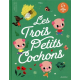 Les trois petits cochons - Album
