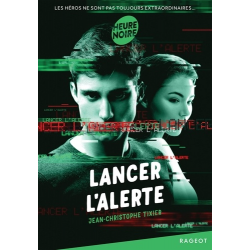 Lancer l'alerte - Grand Format