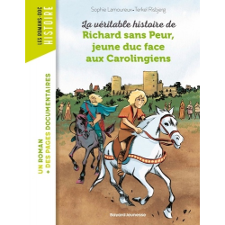 La véritable histoire de Richard sans Peur- jeune duc face aux Carolingiens 