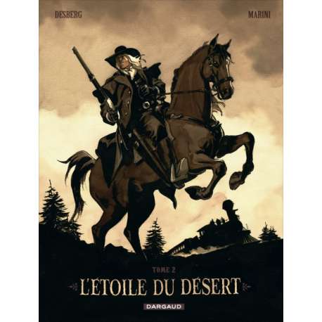 Étoile du désert (L') - Tome 2 - L'étoile du désert 2
