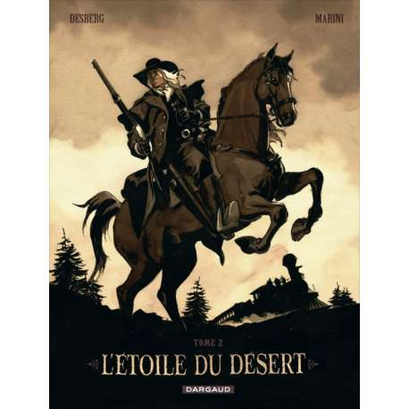 Étoile du désert (L') - Tome 2 - L'étoile du désert 2