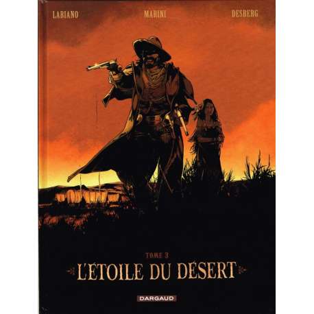 Étoile du désert (L') - Tome 3 - Tome 3